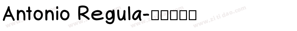Antonio Regula字体转换
